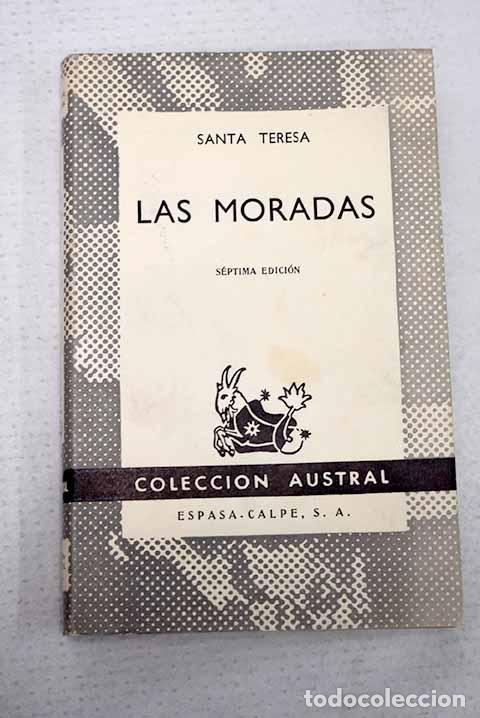 Libros: Las moradas: Jes&uacute;s, Santa Teresa de.- Jes&uacute;s, Santa Teresa de