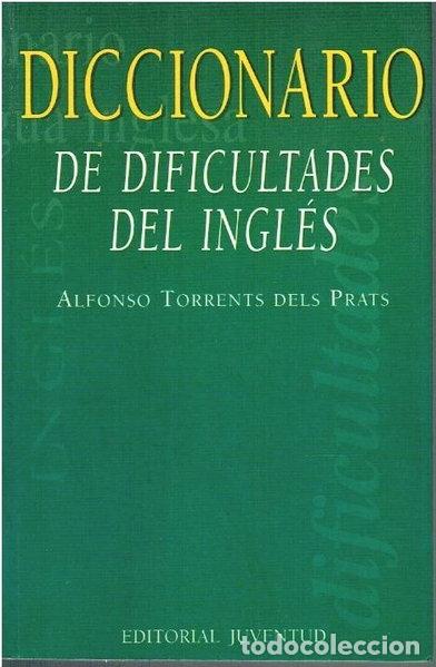 Libros: Diccionario de dificultades del ingl&eacute;s- 9788426158147
