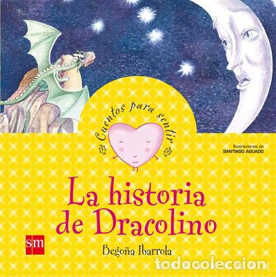 B&uuml;cher: La historia de Dracolino- 9788467502572