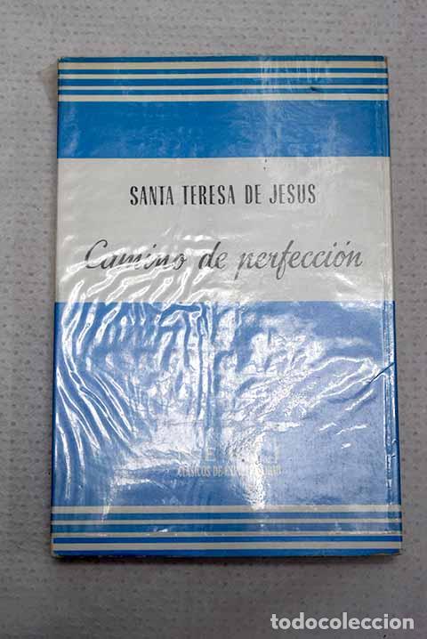 B&uuml;cher: Camino de perfecci&oacute;n.- Jes&uacute;s, Santa Teresa de