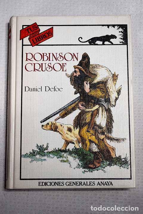 Libros: Robinson Crusoe: Defoe, Daniel.- Defoe, Daniel