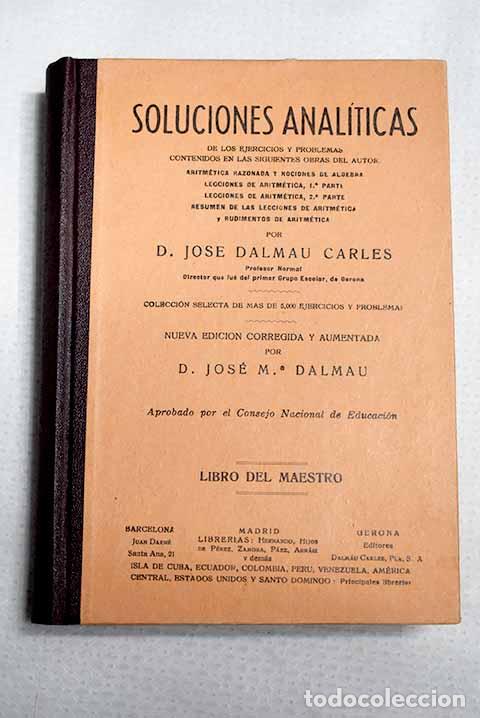 Libros: Soluciones anal&iacute;ticas de los ejercicios y problemas contenidos en las. obras del autor