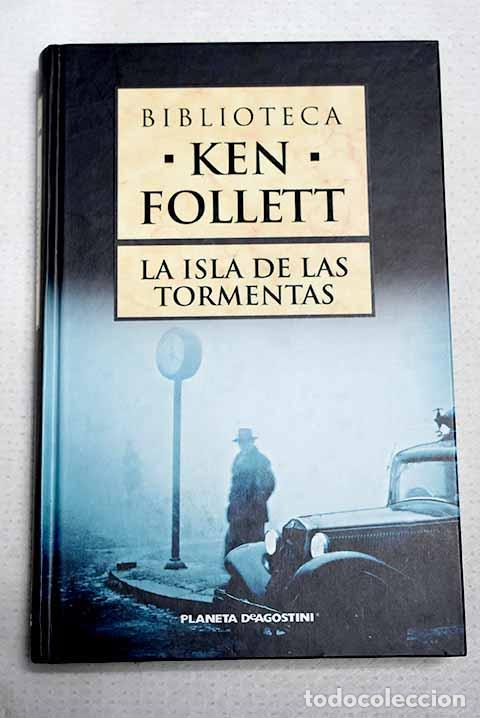 Libros: La isla de las tormentas.- Follett, Ken