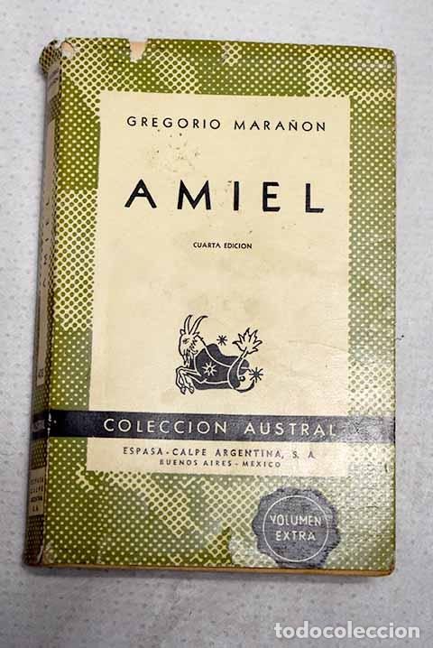 Libros: Amiel: un estudio sobre la timidez.- Mara&ntilde;&oacute;n, Gregorio