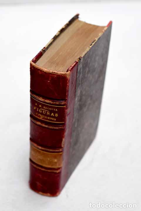 Libros: Figuras y figurones: biograf&iacute;as, tomos 25 al 28.- Segovia, &Aacute;ngel Mar&iacute;a