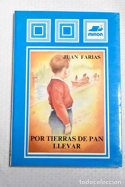 Livros em segunda m&atilde;o: Por tierras de pan llevar.- Farias, Juan