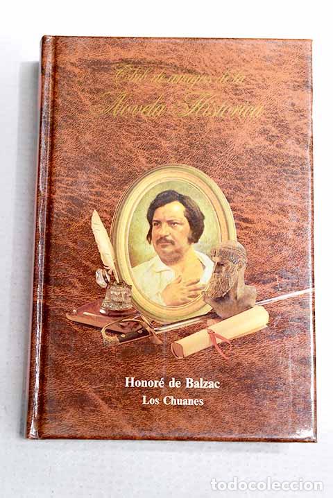 Livros em segunda m&atilde;o: Los chuanes: Balzac, Honor&eacute; de.- Balzac, Honor&eacute; de