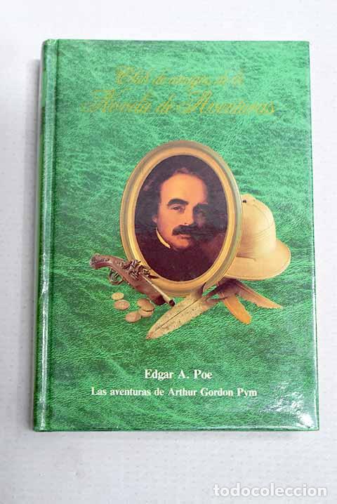 Livros em segunda m&atilde;o: Las aventuras de Arthur Gordon Pym.- Poe, Edgar Allan