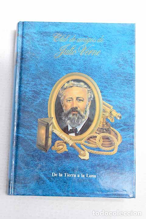 Livros em segunda m&atilde;o: De la tierra a la luna.- Verne, Julio
