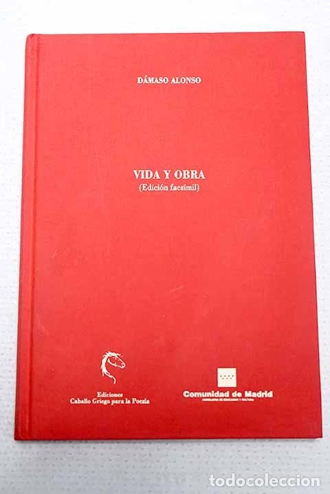Livros em segunda m&atilde;o: Vida y obra: (edici&oacute;n facs&iacute;mil).- Alonso, D&aacute;maso