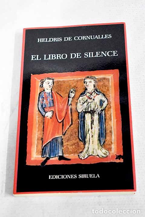 Libri di seconda mano: El Libro de Silence: Heldris de Cornualles.- Heldris de Cornualles