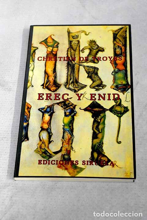 Libri di seconda mano: Erec y Enid: Chr&eacute;tien de Troyes.- Chr&eacute;tien de Troyes