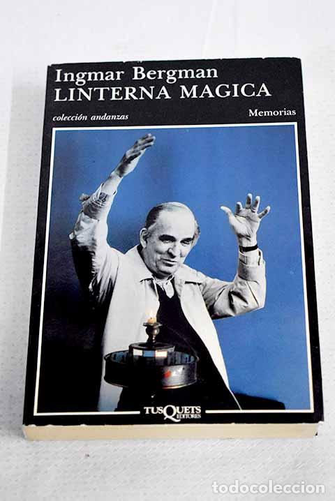 Libri di seconda mano: Linterna m&aacute;gica: Bergman, Ingmar.- Bergman, Ingmar