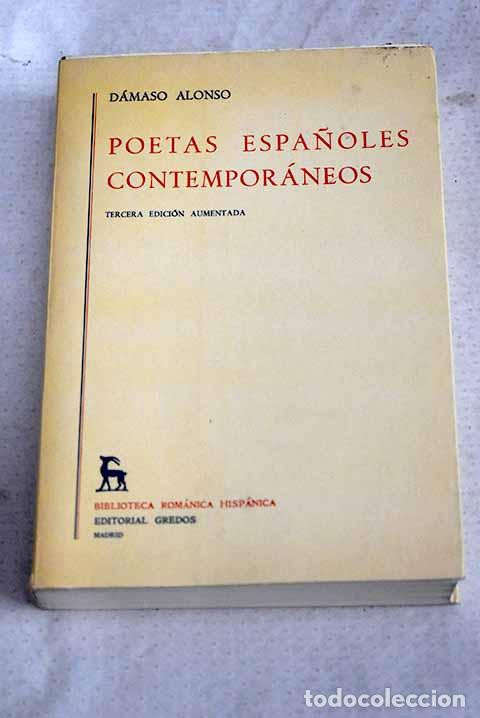 Libri di seconda mano: Poetas espa&ntilde;oles contempor&aacute;neos.- Alonso, D&aacute;maso