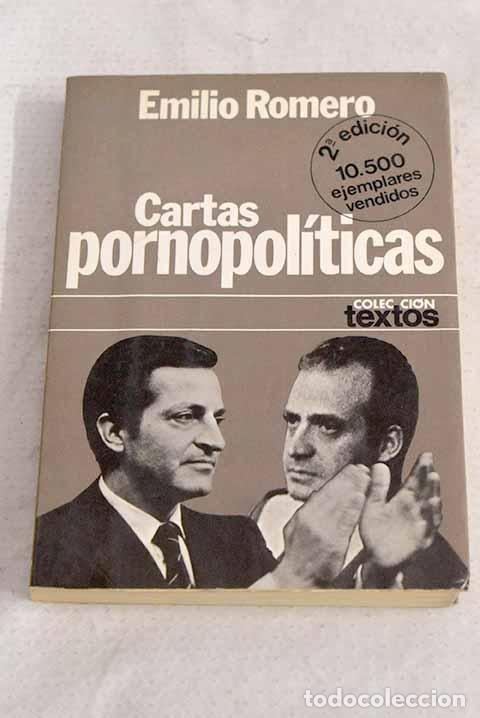 Libri di seconda mano: Cartas pornopol&iacute;ticas.- Romero, Emilio