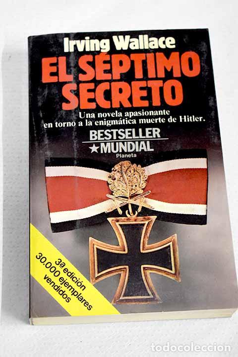 Libri di seconda mano: El s&eacute;ptimo secreto: Wallace, Irving.- Wallace, Irving