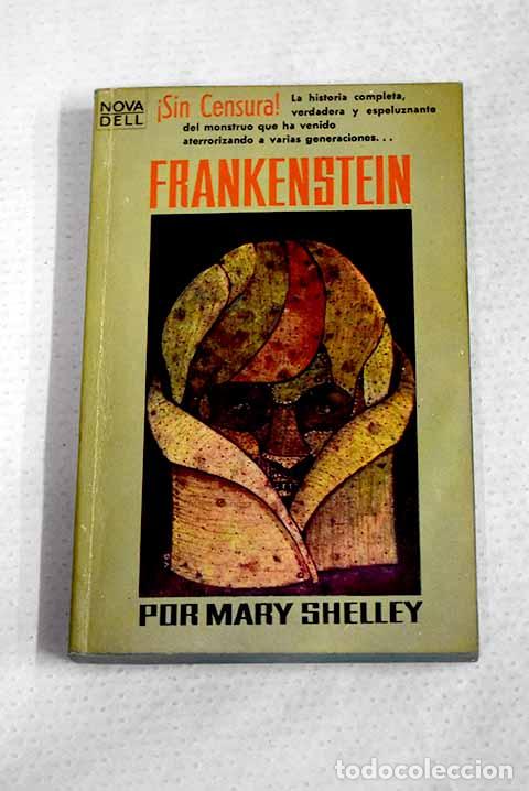 Libros: Frankenstein: Shelley, Mary Wollstonecraft.- Shelley, Mary Wollstonecraft