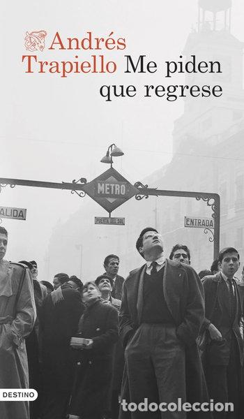 Libros: Me piden que regrese- 9788423365852