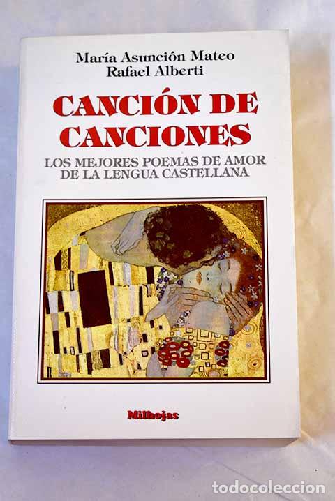 Libros: Canci&oacute;n de canciones: los mejores poemas de amor de la lengua castellana