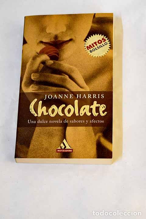 Libros: Chocolate: Harris, Joanne.- Harris, Joanne