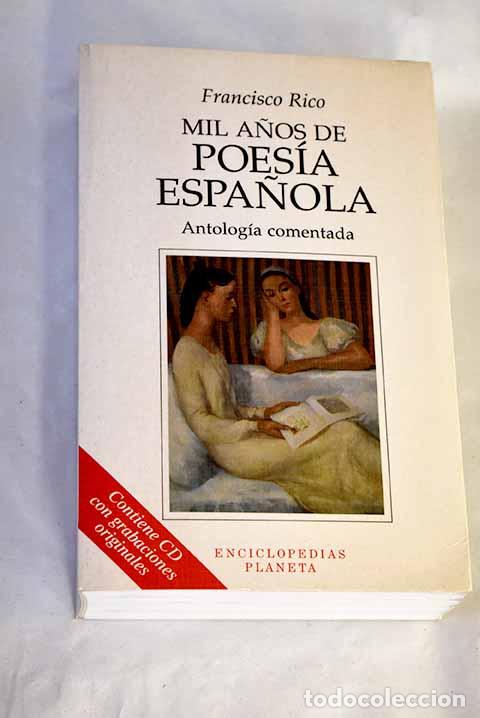Libros: Mil a&ntilde;os de poes&iacute;a espa&ntilde;ola: antolog&iacute;a comentada