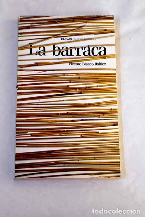 Libros: La barraca: Blasco Ib&aacute;&ntilde;ez, Vicente.- Blasco Ib&aacute;&ntilde;ez, Vicente