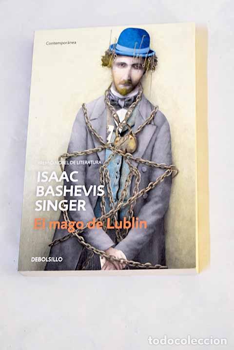 Libros: El mago de Lublin: Singer, Isaac Bashevis.- Singer, Isaac Bashevis