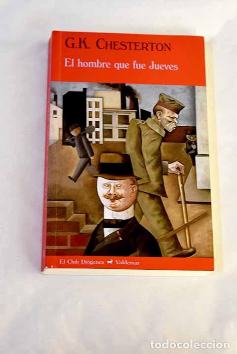 Libros: El hombre que fue Jueves.- Chesterton, G. K.