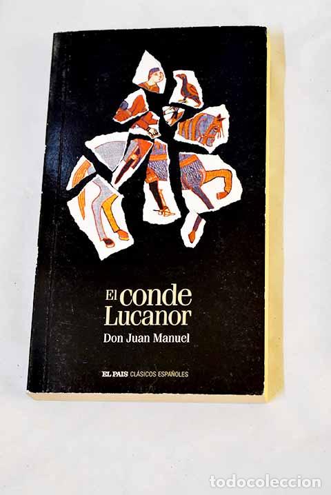 Libros: El conde Lucanor: Don Juan Manuel.- Don Juan Manuel