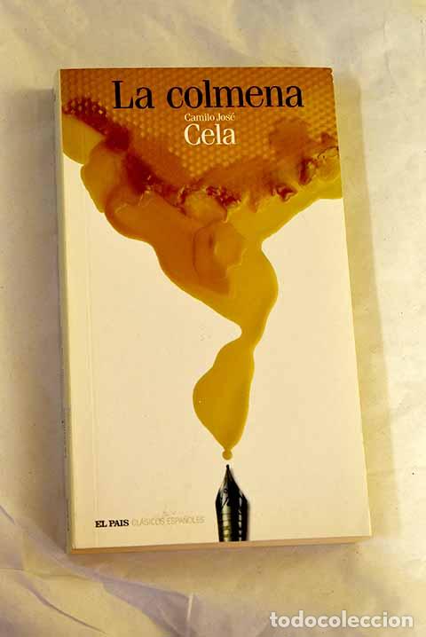 Libros: La colmena: Cela, Camilo Jos&eacute;.- Cela, Camilo Jos&eacute;