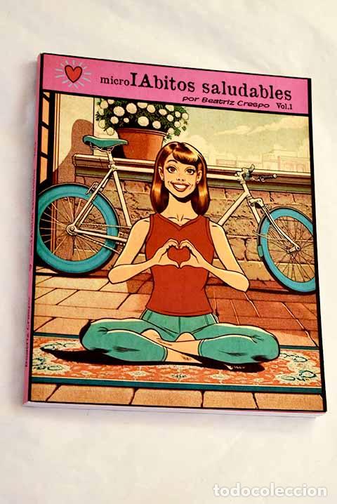 Libros: MicroIAbitos saludables : el poder de los microh&aacute;bitos.- Crespo Ruiz, Beatriz