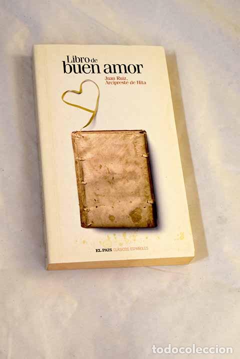 Libros: Libro de buen amor: Ruiz, Juan.- Ruiz, Juan