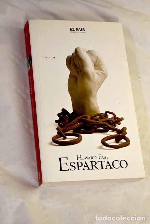 Libros: Espartaco: Fast, Howard.- Fast, Howard