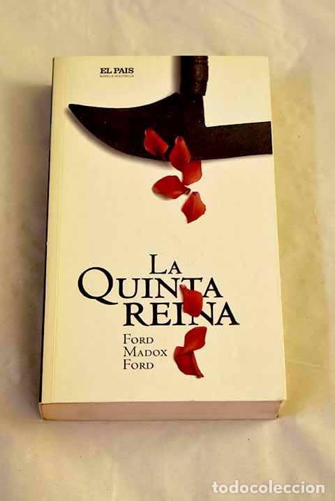 B&uuml;cher: La quinta reina: Ford, Ford Madox.- Ford, Ford Madox
