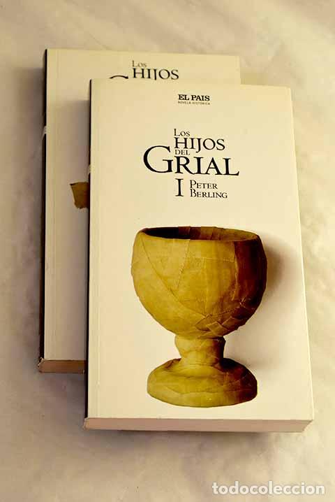 B&uuml;cher: Los hijos del Grial: Berling, Peter.- Berling, Peter