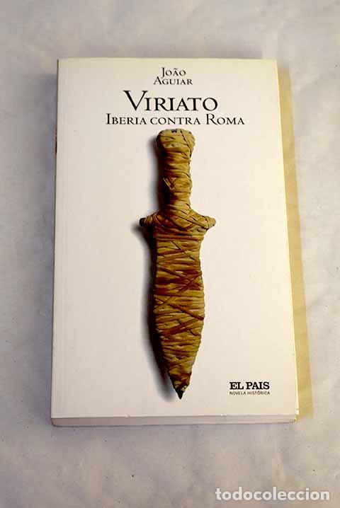 B&uuml;cher: Viriato: Aguiar, Joao.- Aguiar, Joao