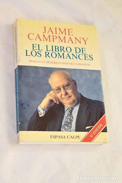 B&uuml;cher: El libro de los romances.- Campmany, Jaime