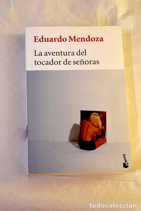 Libri di seconda mano: La aventura del tocador de se&ntilde;oras.- Mendoza, Eduardo