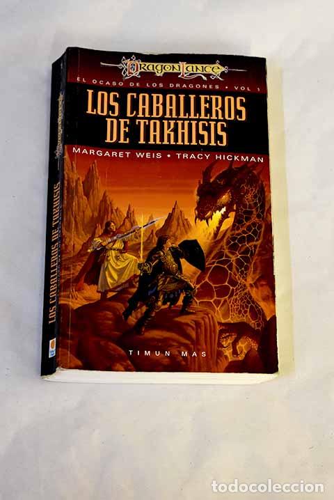 Libri di seconda mano: Los caballeros de Takhisis.- Weis, Margaret
