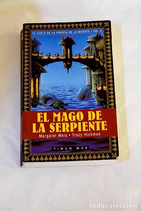 Libri di seconda mano: El mago de la serpiente.- Weis, Margaret