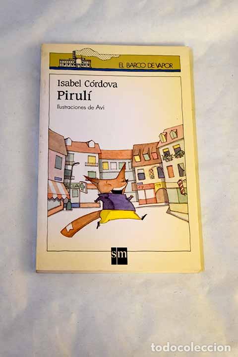 books: Pirul&iacute;: C&oacute;rdova Rosas, Isabel.- C&oacute;rdova Rosas, Isabel