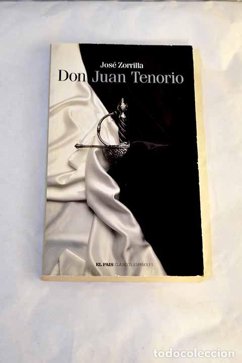 books: Don Juan Tenorio: Zorrilla, Jos&eacute;.- Zorrilla, Jos&eacute;