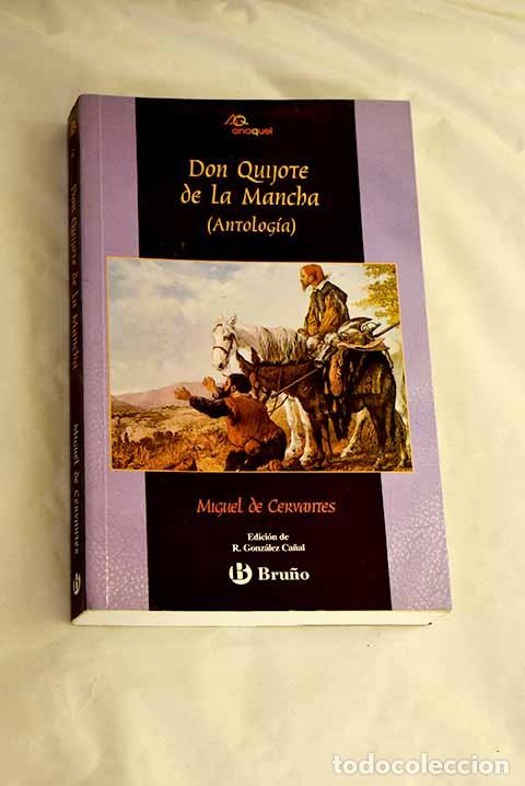 books: Don Quijote de la Mancha: (antolog&iacute;a).- Cervantes Saavedra, Miguel de