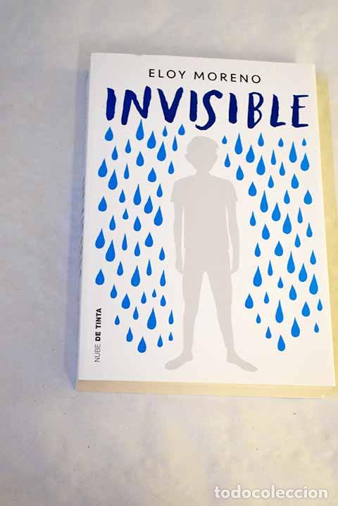 books: Invisible: Moreno, Eloy.- Moreno, Eloy