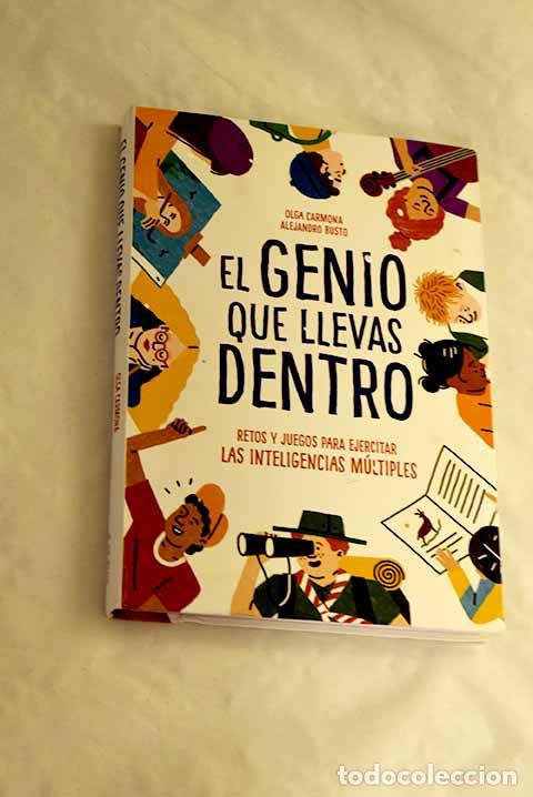 Libros: El genio que llevas dentro.- Carmona Peral, Olga