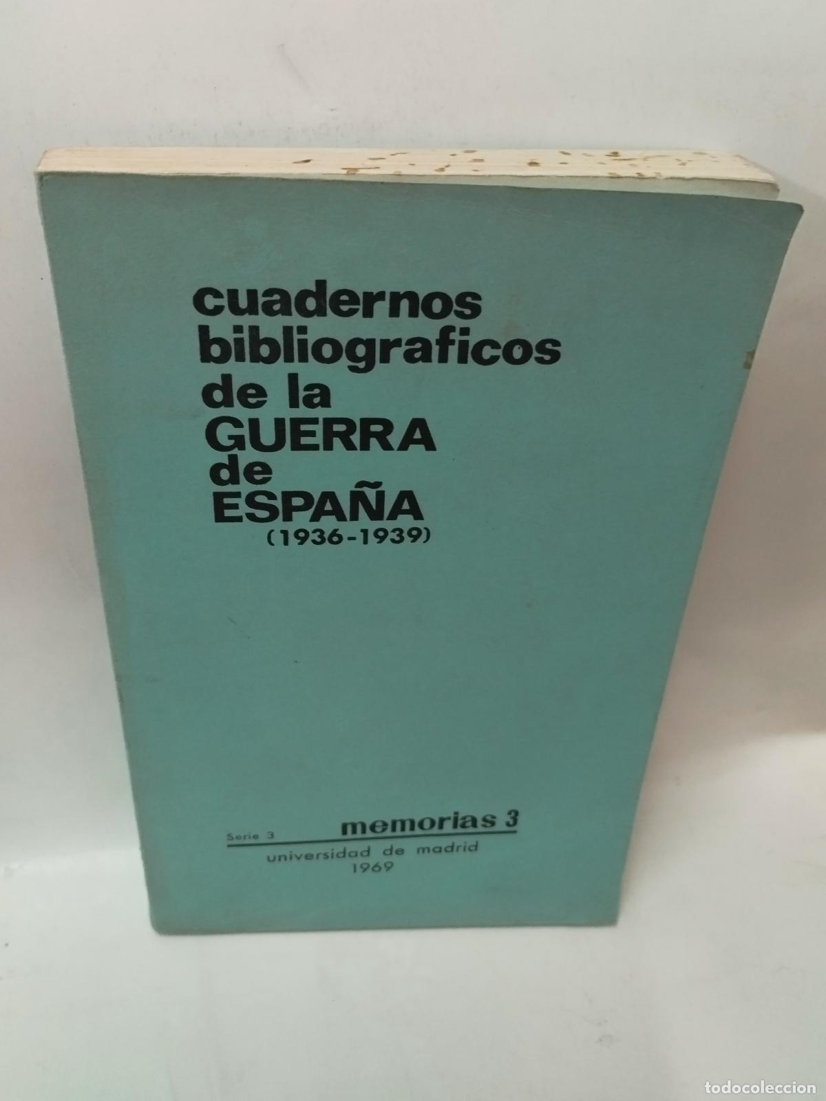 B&uuml;cher: CUADERNOS BIBLIOGR&Aacute;FICOS DE LA GUERRA DE ESPA&Ntilde;A 1936-1939, MEMORIAS 3. SERIE 3. - Sin autor