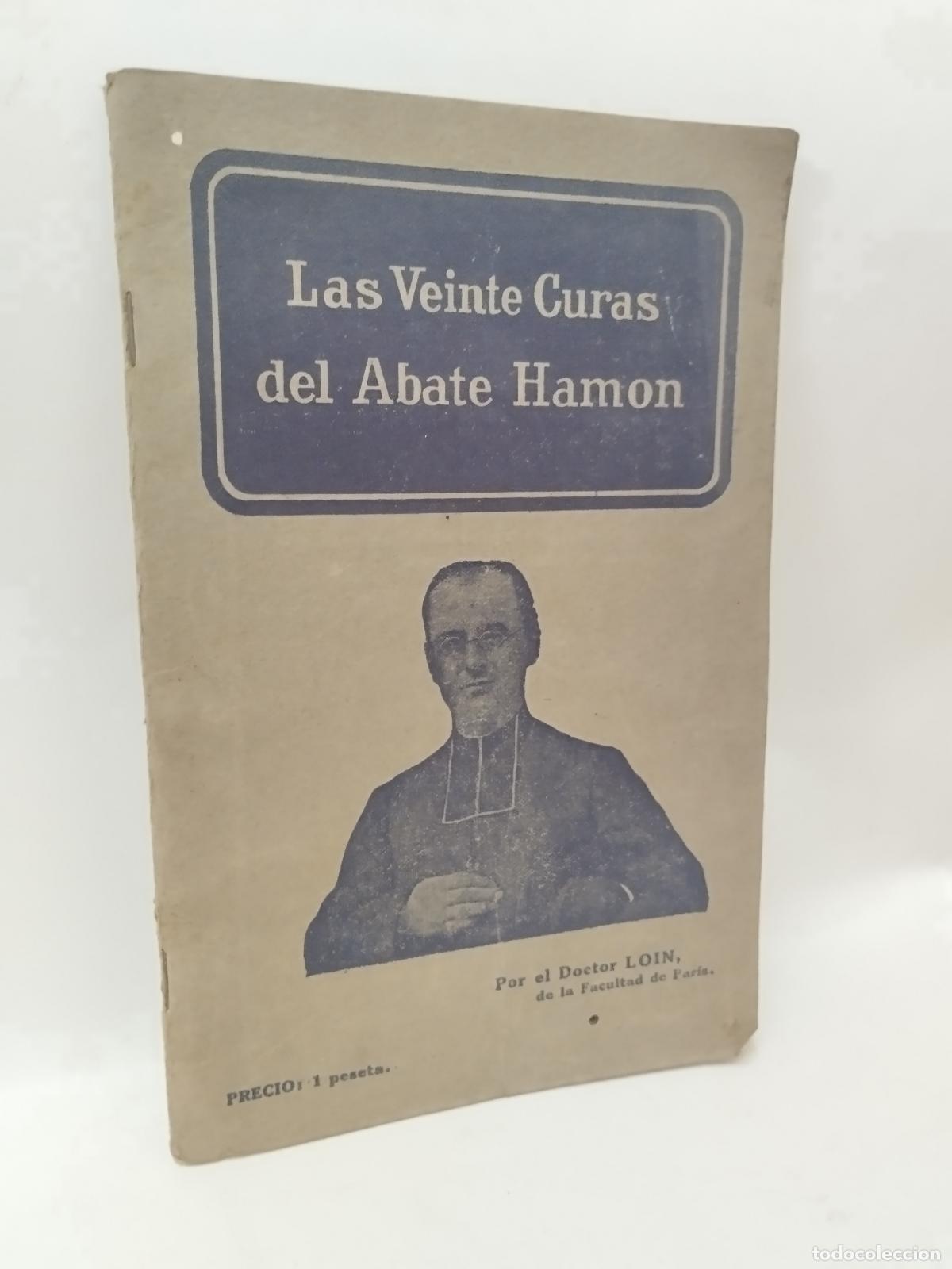 Libros: LAS VEINTE CURAS DEL ABATE HAMON. - DR. LOIN - Foto 1