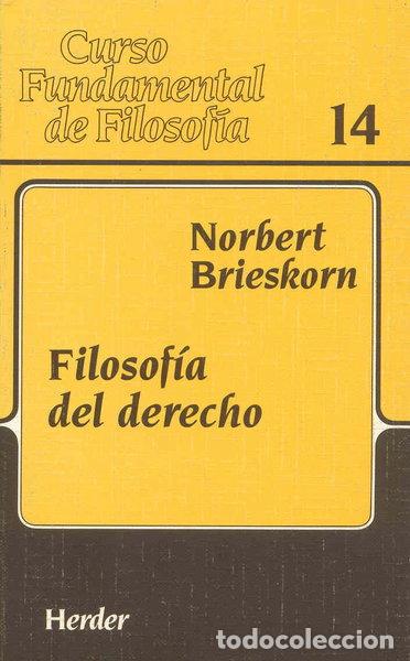 B&uuml;cher: Filosof&iacute;a del derecho- 9788425418167