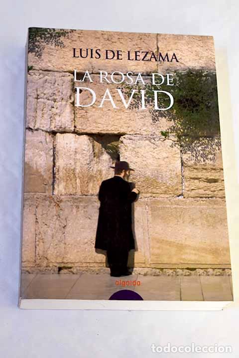 Libros: La rosa de David: Lezama, Luis de.- Lezama, Luis de