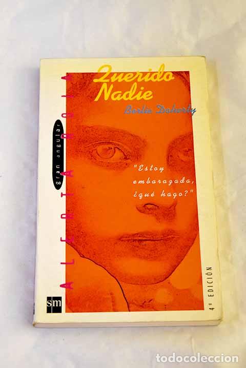 Libros: Querido Nadie: Doherty, Berlie.- Doherty, Berlie